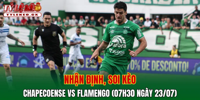 Soi kèo cuộc so tài Chapecoense vs Flamengo